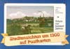 Artern - Stadtansichten um 1900 auf Postkarten
