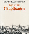 Badstübner - Das alte Mühlhausen [Buch] 1989
