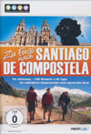 Zu Fuss nach Santiago de Compostela [DVD]